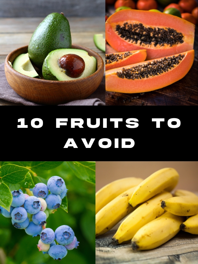 10 Fruits to Avoid for Breakfast