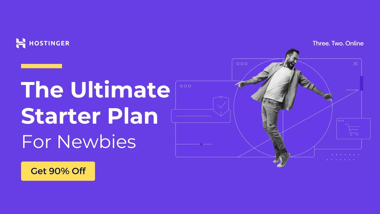 Hostinger WordPress Hosting For Newbies: The Ultimate Starter Plan