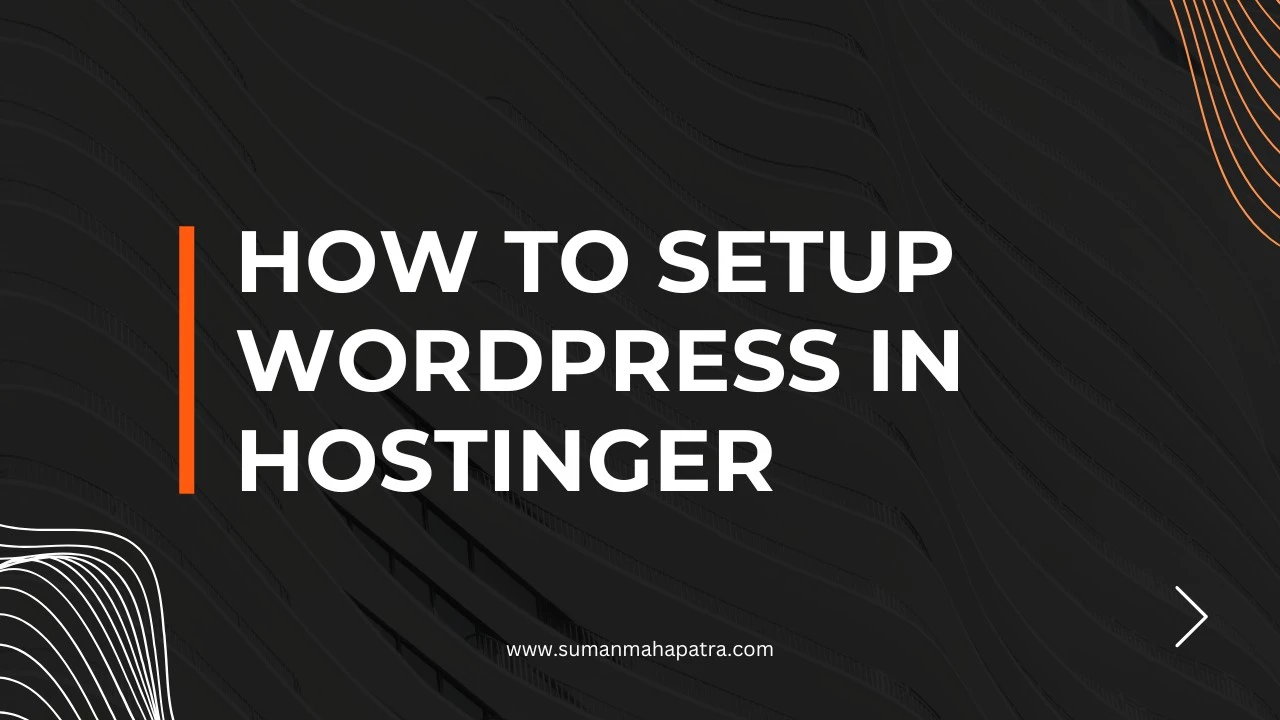 How to Setup a WordPress Website with Hostinger